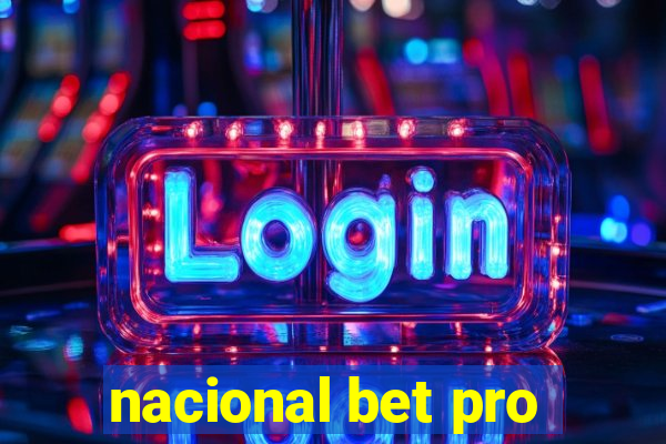 nacional bet pro